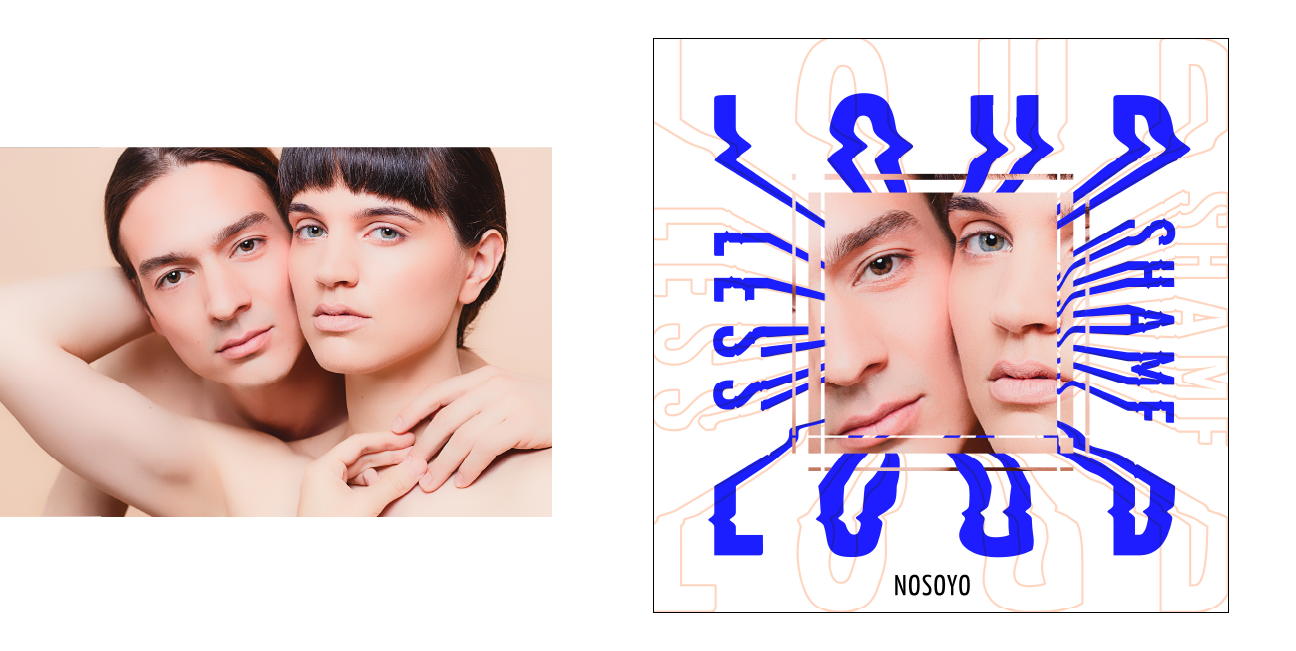 Art direction and campaign design for NOSOYO's album release "Loud and Shameless" by Yvonne Hartmann
